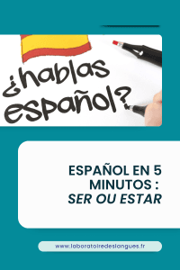 ser ou estar en espagnol - illustration pédagogique