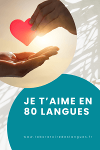 Je t'aime en 80 langues