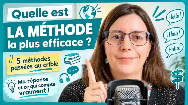 Meilleures méthodes d'apprentissage des langues